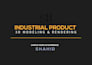 create industrial product 3d modeling and photorealistic rendering